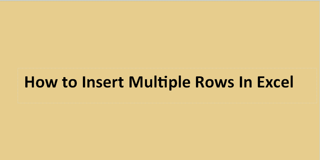 How to Insert Multiple Rows In Excel With Formula
