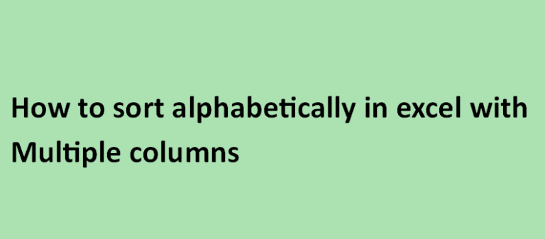 guide-to-sorting-alphabetically-excel-with-multiple-columns