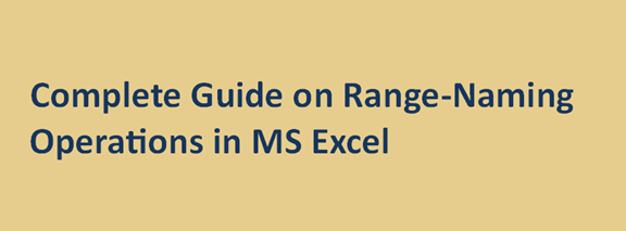 Range-Naming Operations in MS Excel