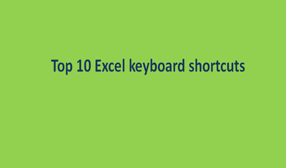 Top 10 Excel keyboard shortcuts