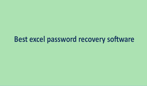 Best excel password recovery software