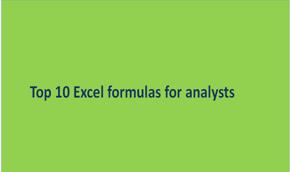 Top 10 Excel formulas for analysts