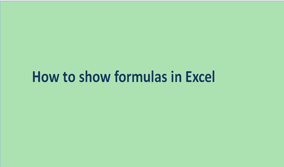 Excel: How to show formulas