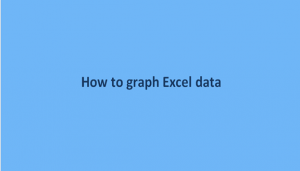 How to graph Excel data