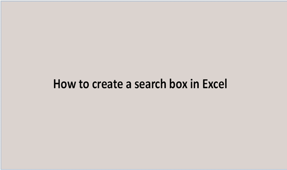 How to create a search box in Excel