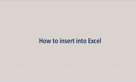 How to insert into Excel