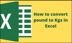 How to convert pound to Kgs in Excel