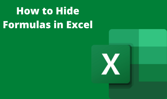 How to Hide Formulas in Excel