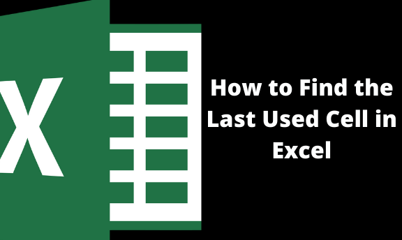How to Find the Last Used Cell in Excel