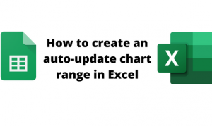 How to create an auto-update chart range in Excel