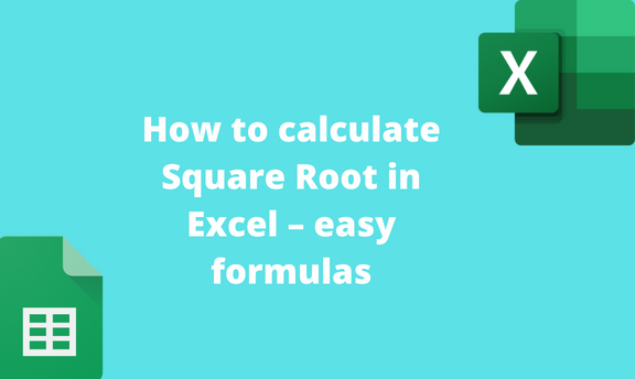 How to calculate Square Root in Excel – easy formulas