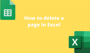 How to delete a page in Excel
