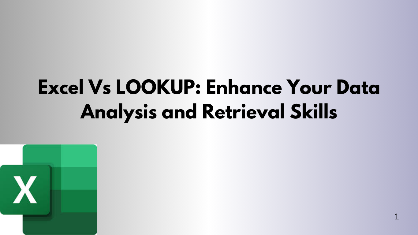 Excel Vs LOOKUP Enhance Your Data Analysis and Retrieval Skills