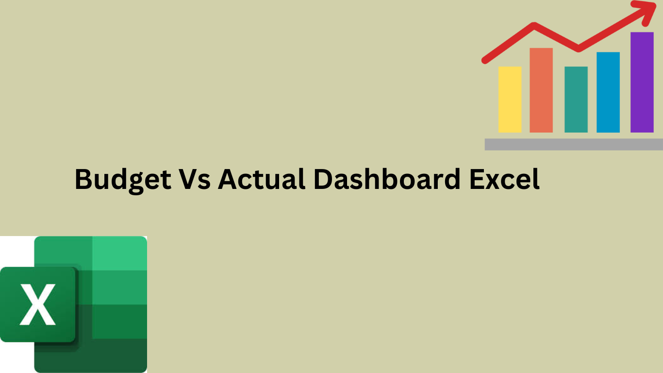 Budget Vs Actual Dashboard Excel