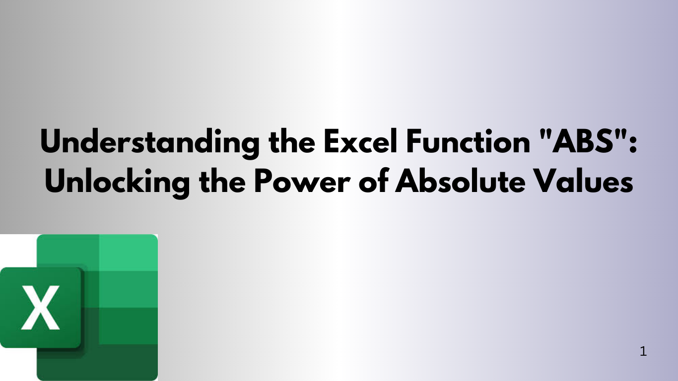 Understanding the Excel Function ABS Unlocking the Power of Absolute Values