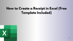 How to Create a Receipt in Excel (Free Template Included)