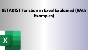 BETADIST Function in Excel Explained (With Examples)